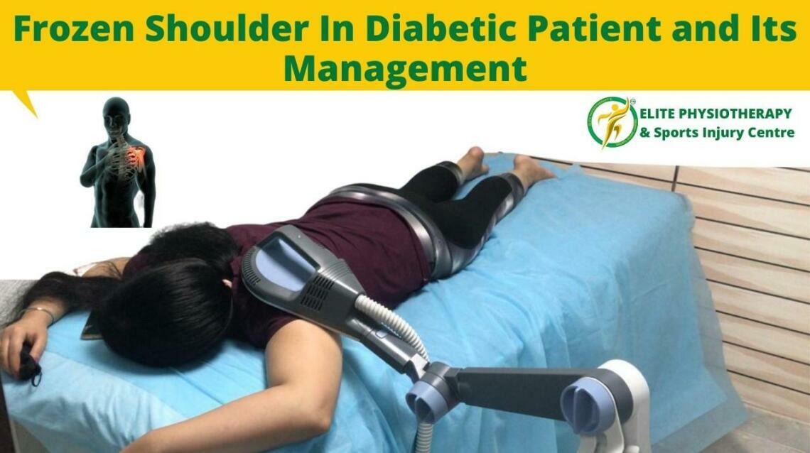 Frozen Shoulder in Diabetic Patients and Its Management