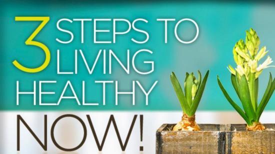 Three Steps to Live Healthy