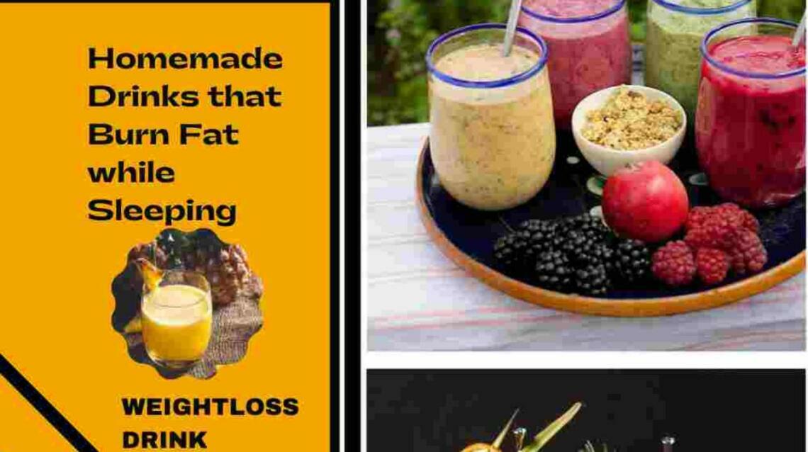 Homemade Drinks That Burn Fat While Sleeping Lose Weight Easily