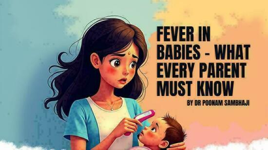 Fever in Babies – What Every Parent Must Know