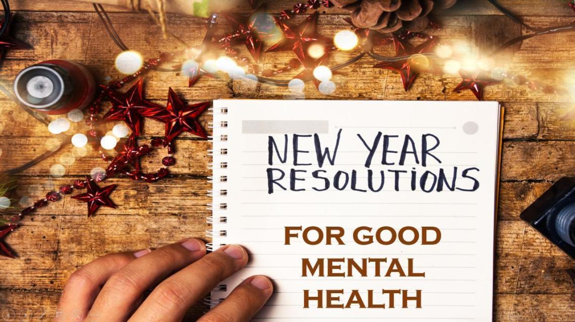 New Year Resolutions For Good Mental Health