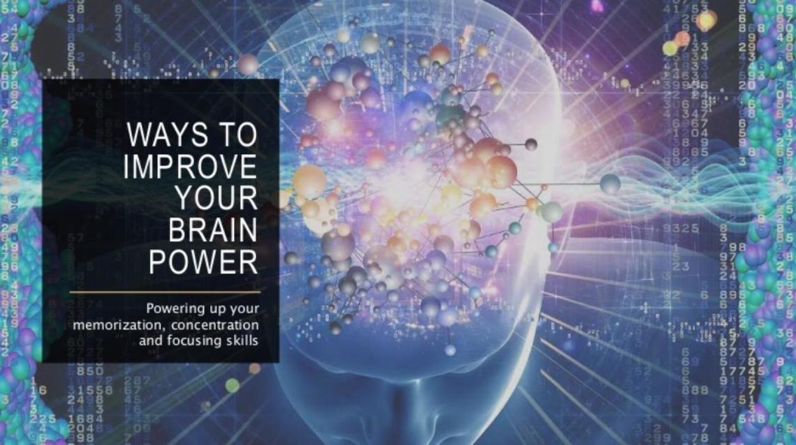 Ways to Enhance Brain Power