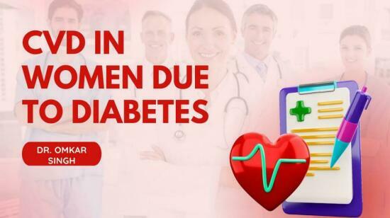Cvd (Cardiovascular Diseases) in Women.