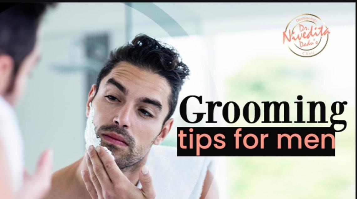 Grooming Tips For Men