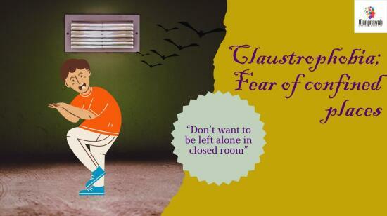 Claustrophobia. : Fear of Closed Places