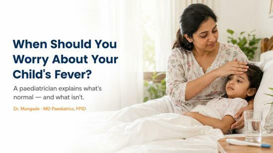 When Should You Worry About Your Child's Fever?