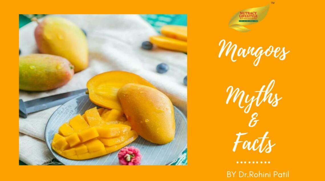 Mangoes – Myths and Facts