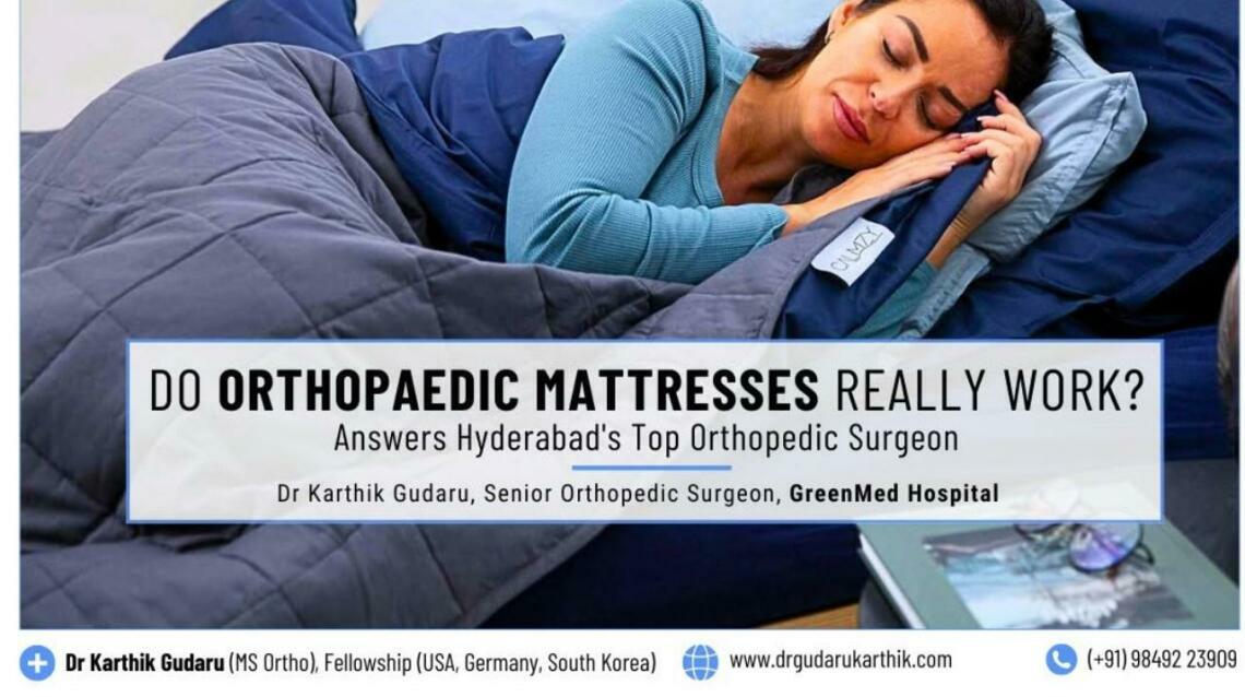 Do Orthopedic Mattresses Really Work? Answers Orthopedic Surgeon