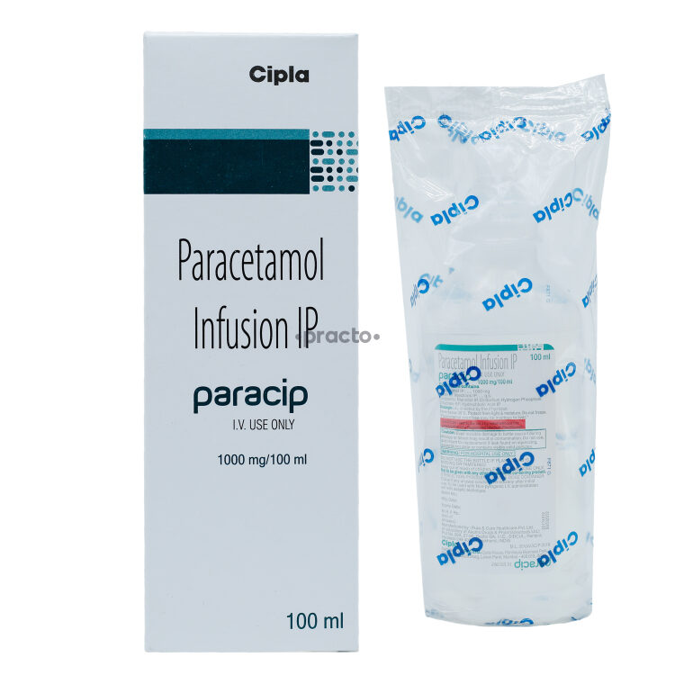 Paracip 1000 MG Infusion Uses, Dosage, Side Effects, Price